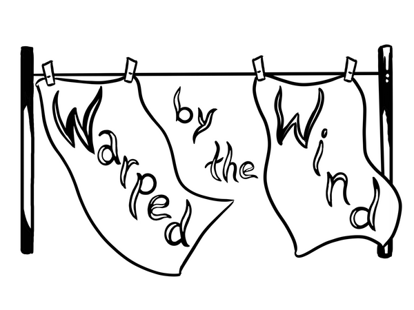 Warped by the Wind